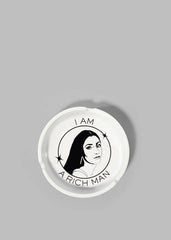 THNK1994 "I am a Rich Man" Ashtray White - Lifestyle